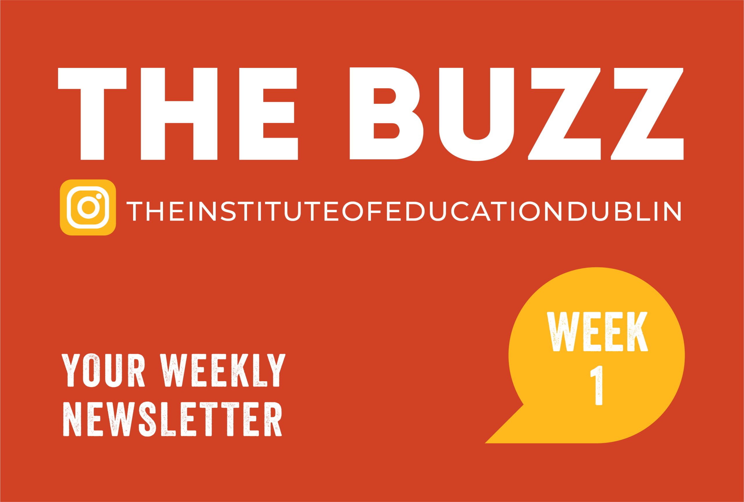 The buzz Weekly Newsletter Week 1