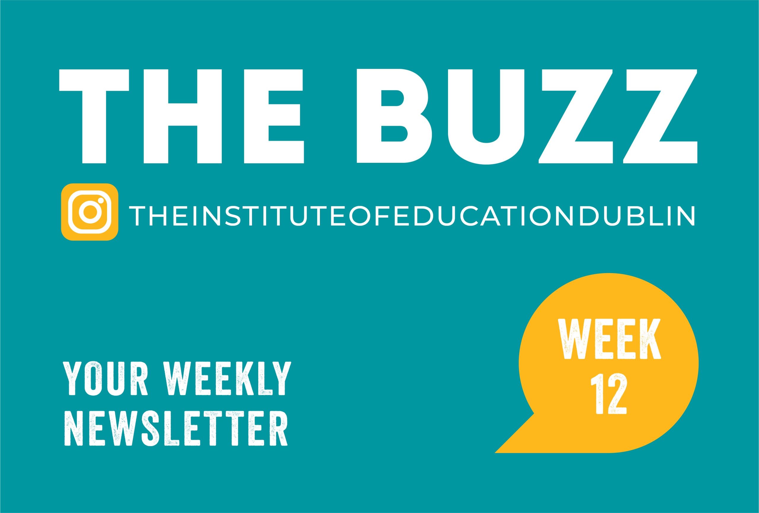 The buzz Weekly Newsletter Week 12