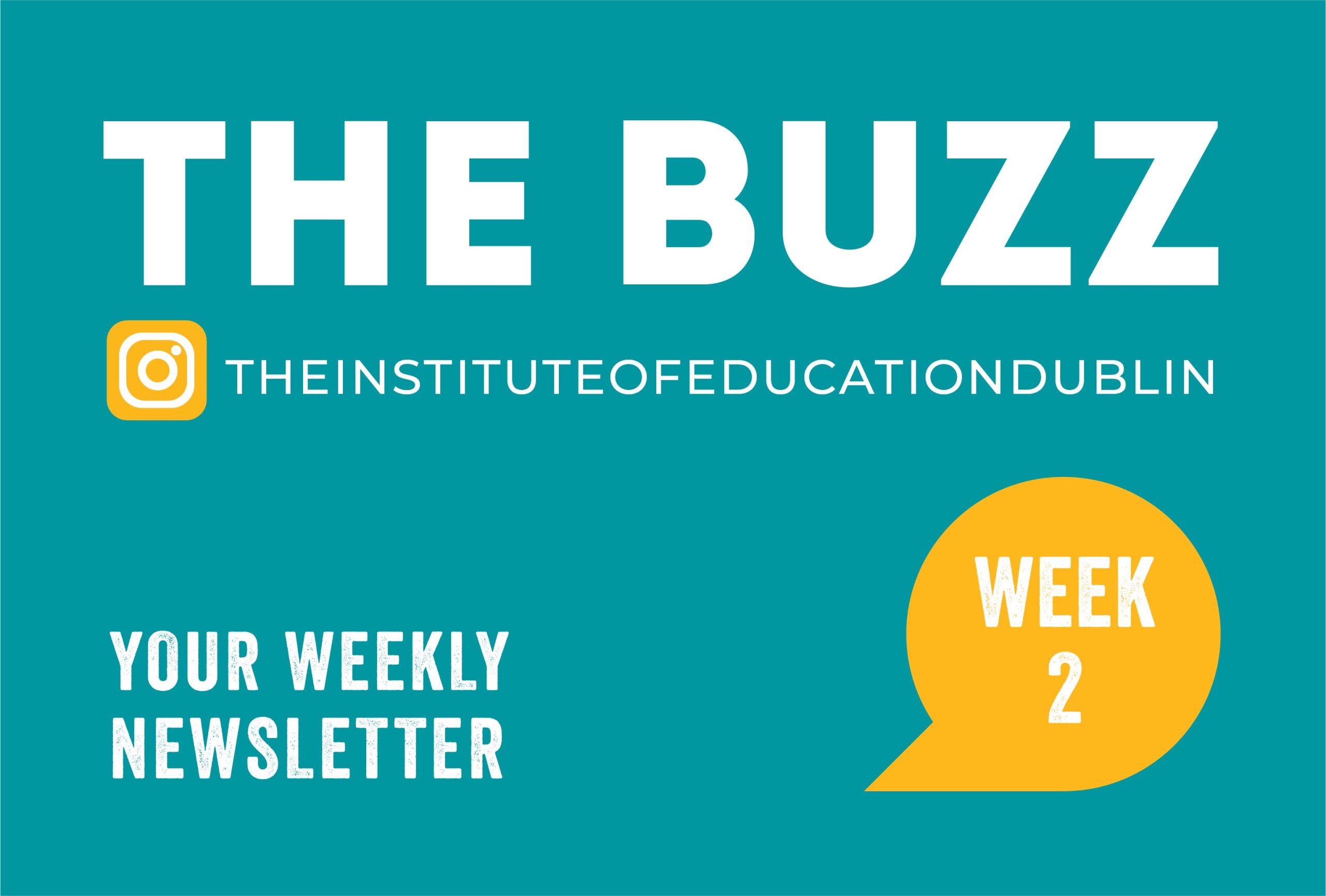 The buzz Weekly Newsletter Week 2