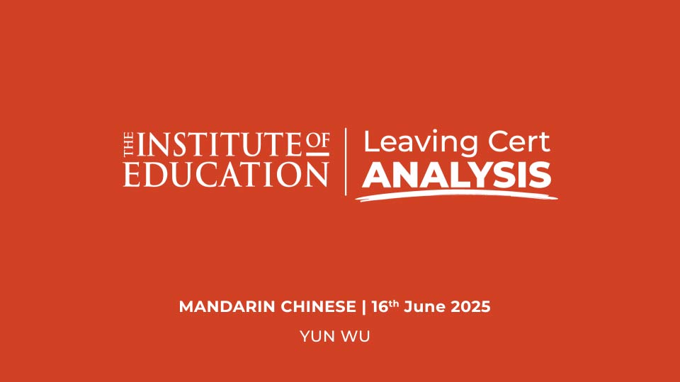 Leaving Certificate Mandarin Chinese (H) Analysis