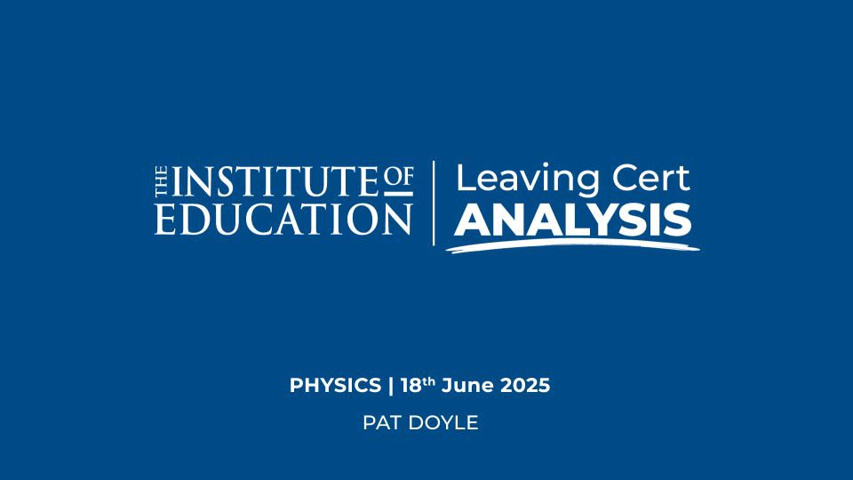 Leaving Certificate Physics (H) Analysis
