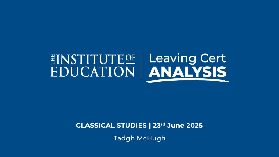 Leaving Certificate Classical Studies (H) Analysis
