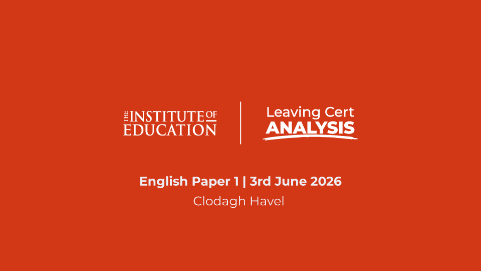 Leaving Certificate Analysis 2026 - English Paper 1