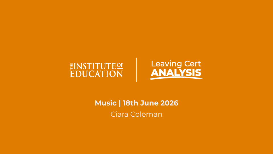 Music (H) Leaving Cert Analysis