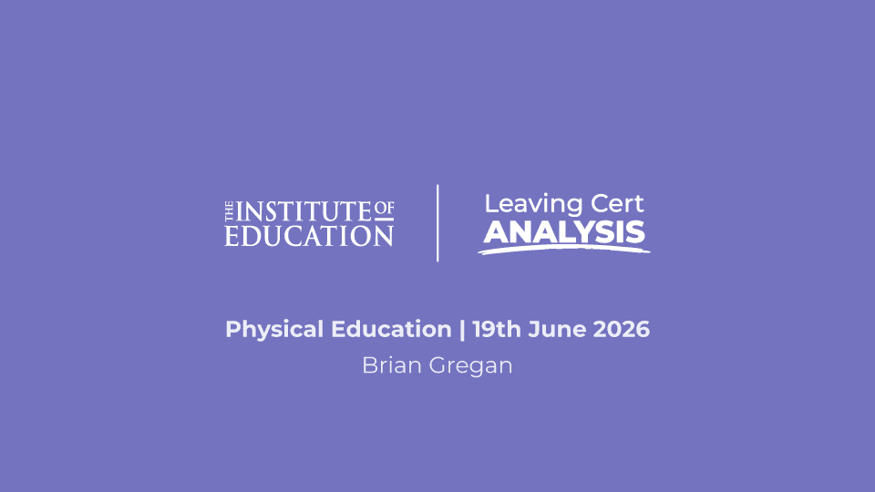 Physical Education (H) Leaving Cert Analysis