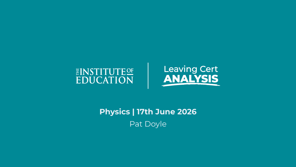 Physics (H) Leaving Cert Analysis